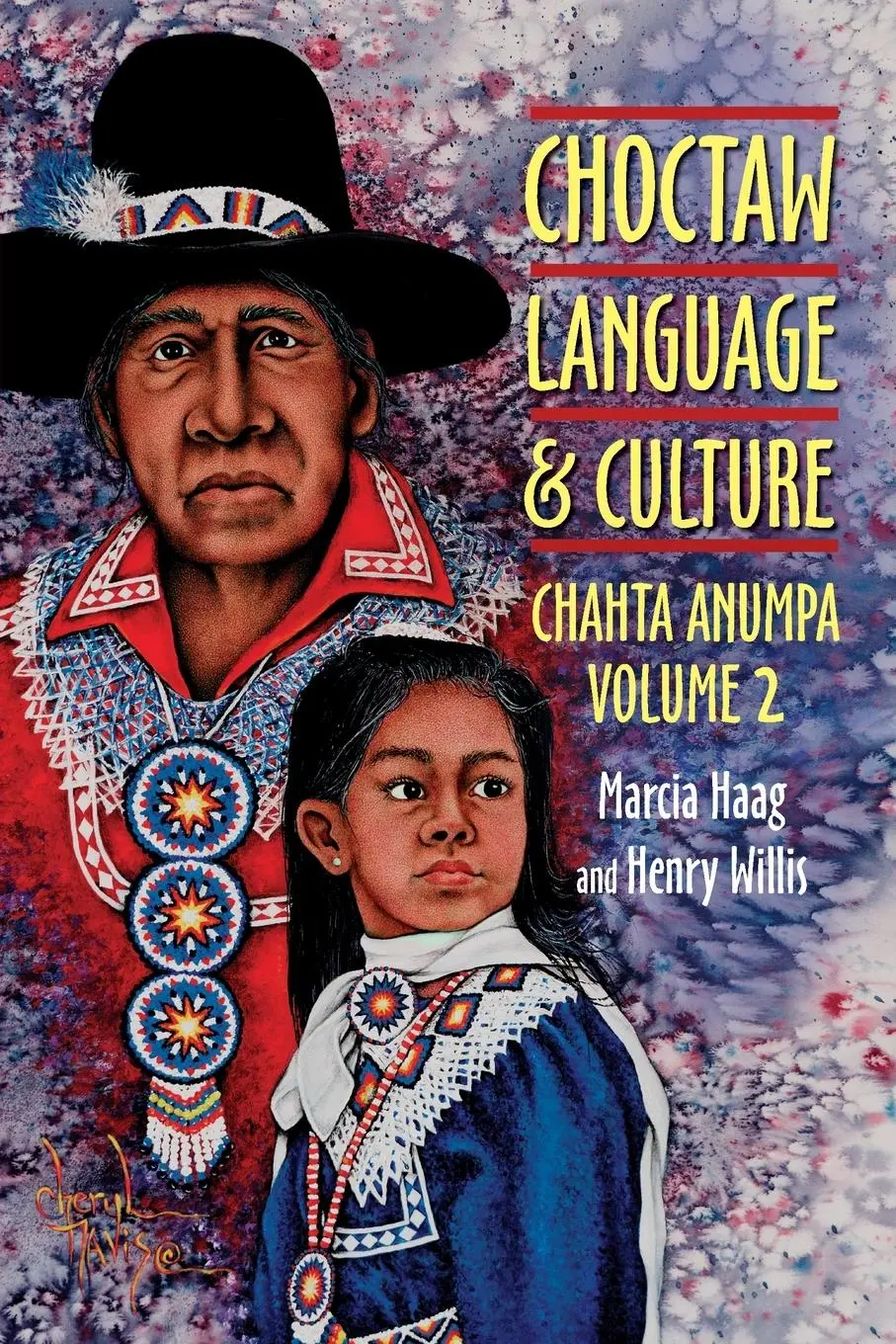 Cover: 9780806138558 | Choctaw Language and Culture | Chahta Anumpa, Vol. 2 | Haag (u. a.)
