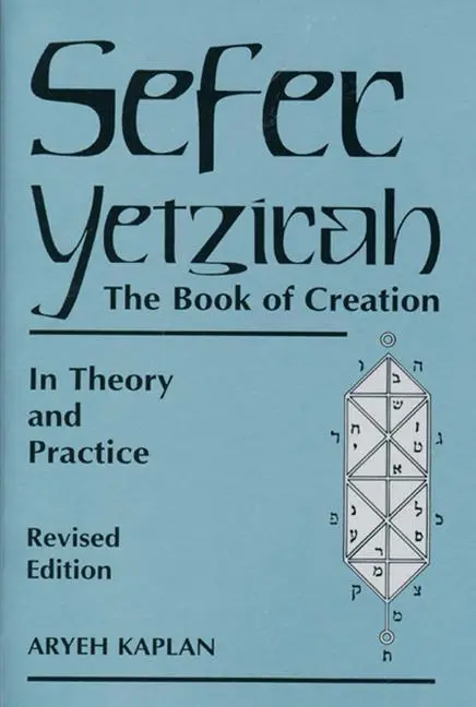 Cover: 9780877288558 | Sefer Yetzirah | The Book of Creation | Aryeh Kaplan | Taschenbuch
