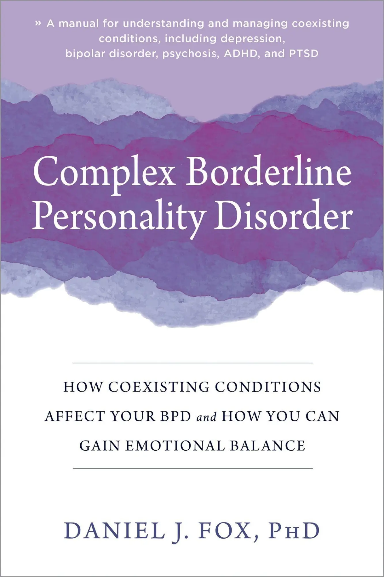 Cover: 9781684038558 | Complex Borderline Personality Disorder | Daniel J Fox | Taschenbuch