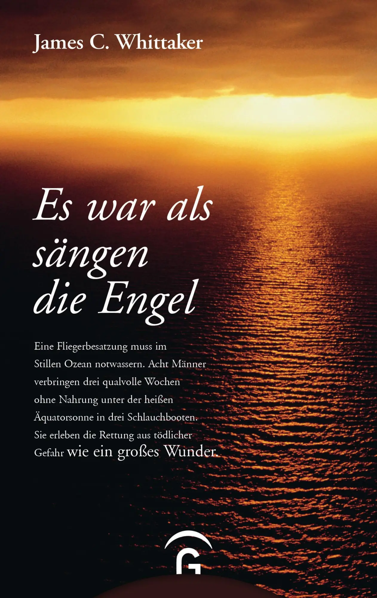 Cover: 9783579068558 | Es war als sängen die Engel | James C. Whittacker | Taschenbuch | 2006