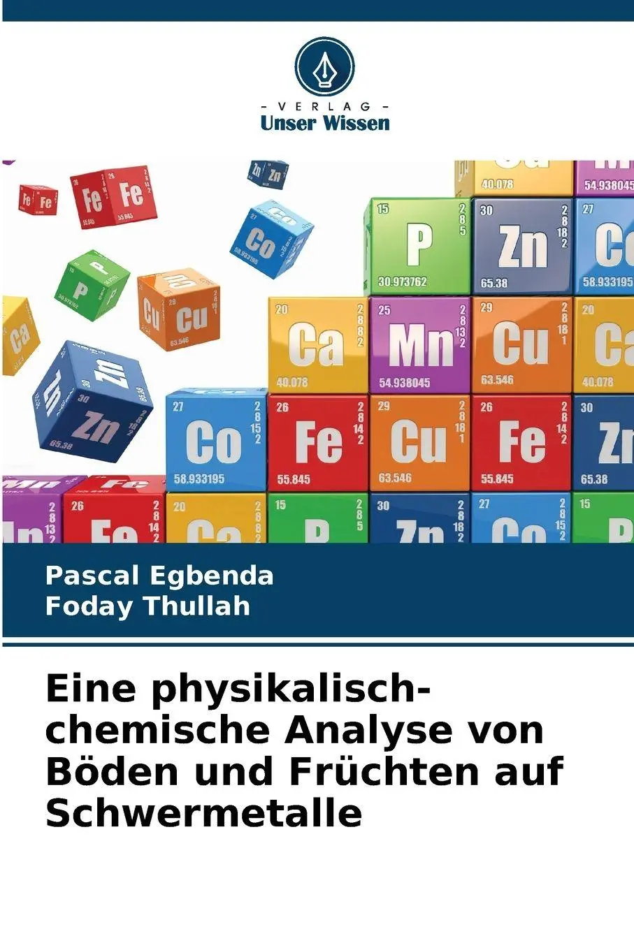 Cover: 9786209258558 | Eine physikalisch-chemische Analyse von Böden und Früchten auf...