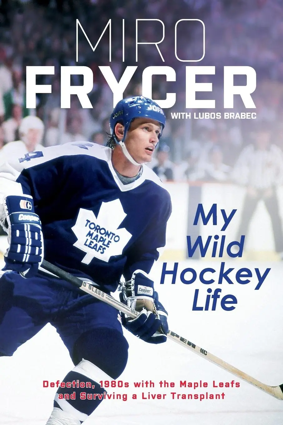 Cover: 9788027038558 | My Wild Hockey Life | Miro Frycer (u. a.) | Taschenbuch | Englisch