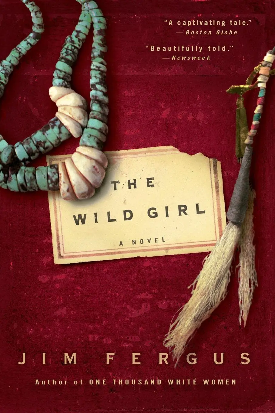 Cover: 9780786888658 | The Wild Girl | The Notebooks of Ned Giles, 1932 | Jim Fergus | Buch