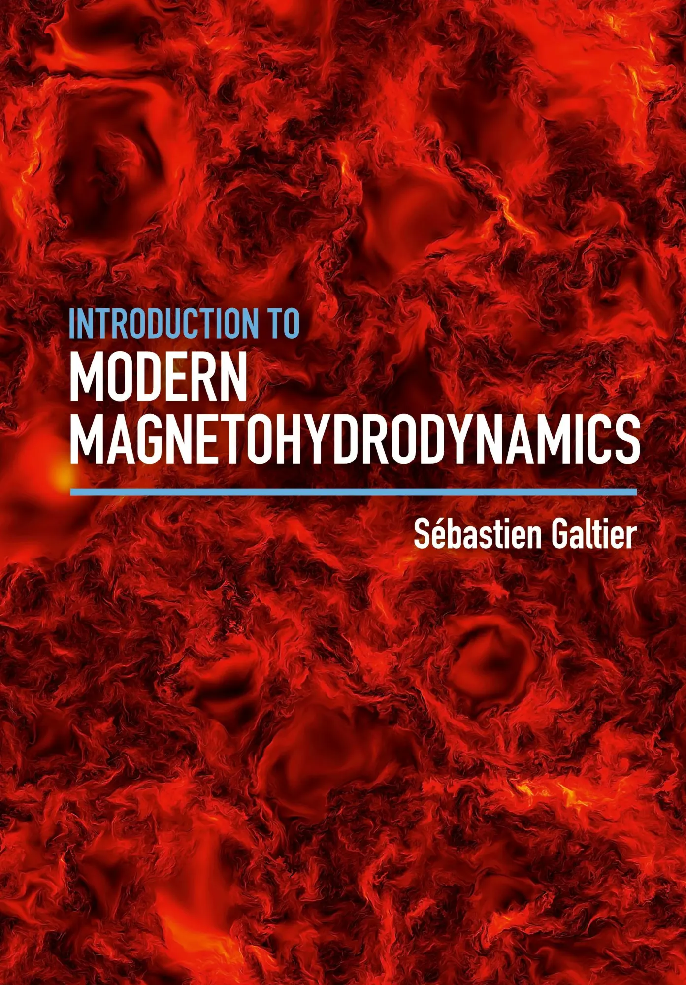 Cover: 9781107158658 | Introduction to Modern Magnetohydrodynamics | Sébastien Galtier | Buch