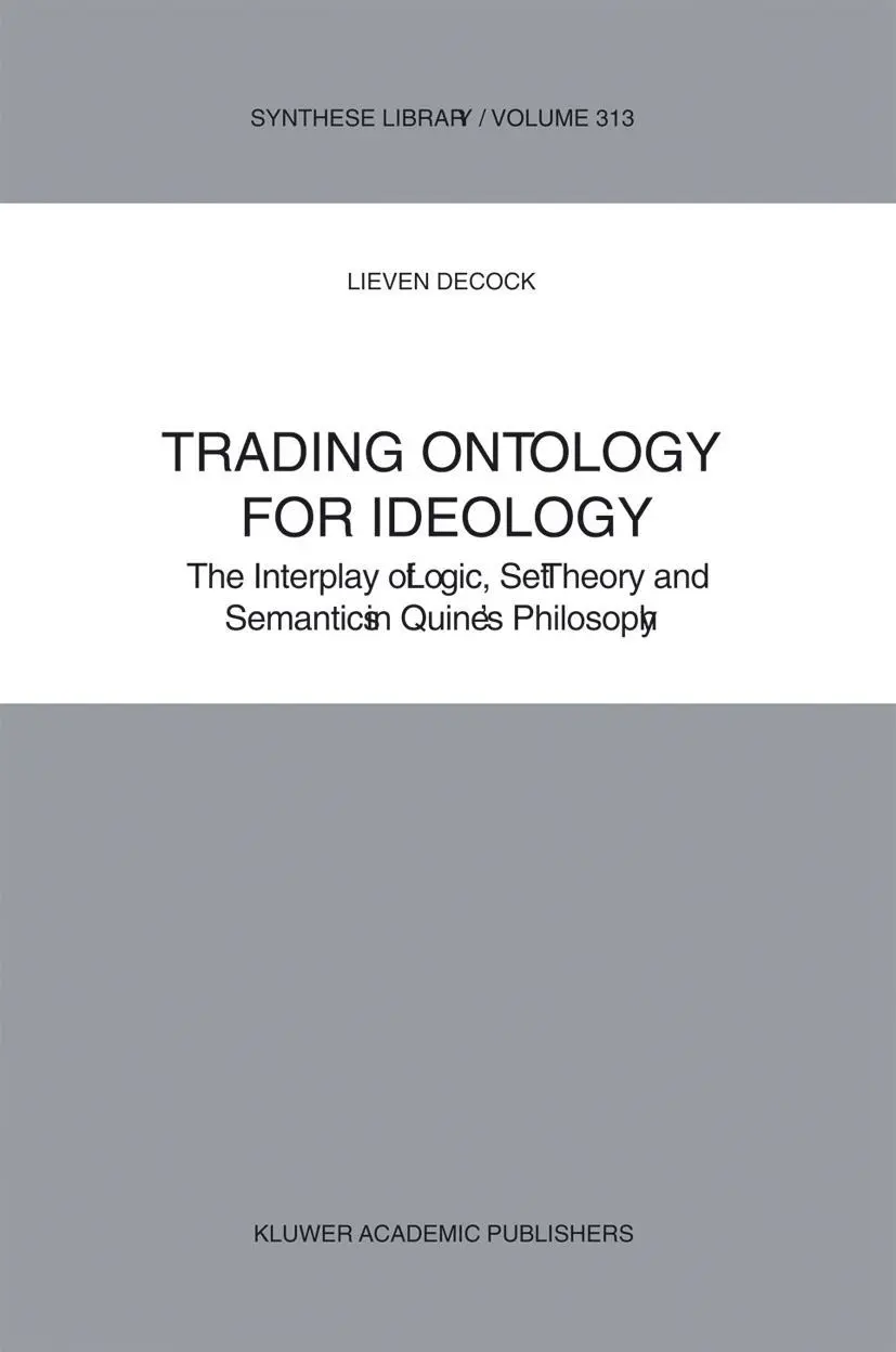 Cover: 9781402008658 | Trading Ontology for Ideology | L. Decock | Buch | xvii | Englisch