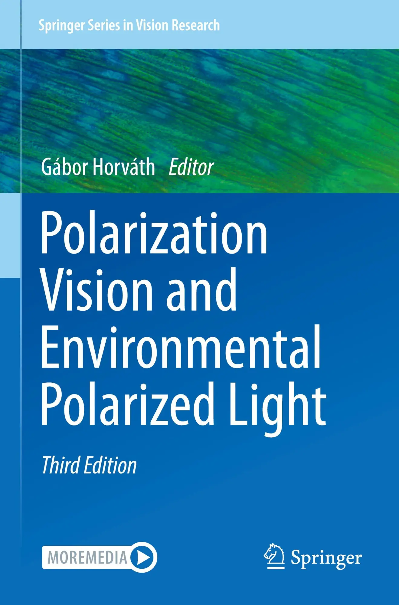 Cover: 9783031628658 | Polarization Vision and Environmental Polarized Light | Gábor Horváth