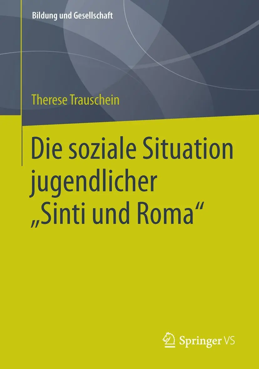 Cover: 9783658018658 | Die soziale Situation jugendlicher "Sinti und Roma" | Trauschein