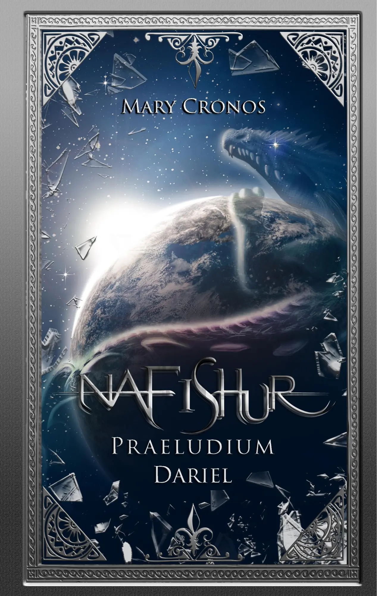 Cover: 9783748108658 | Nafishur - Praeludium Dariel | Mary Cronos | Buch | 396 S. | Deutsch