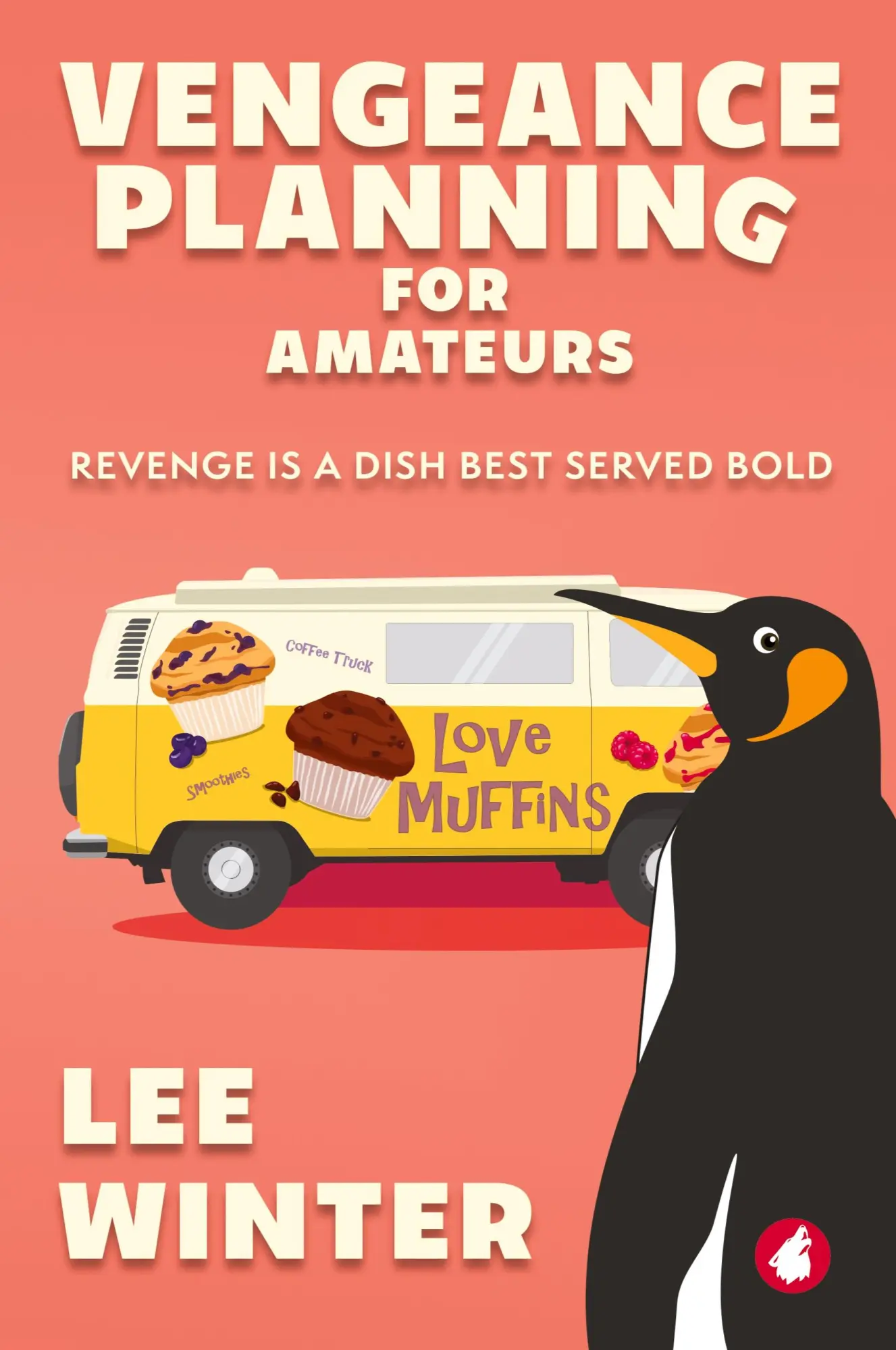 Cover: 9783963248658 | Vengeance Planning for Amateurs | Lee Winter | Taschenbuch | Englisch