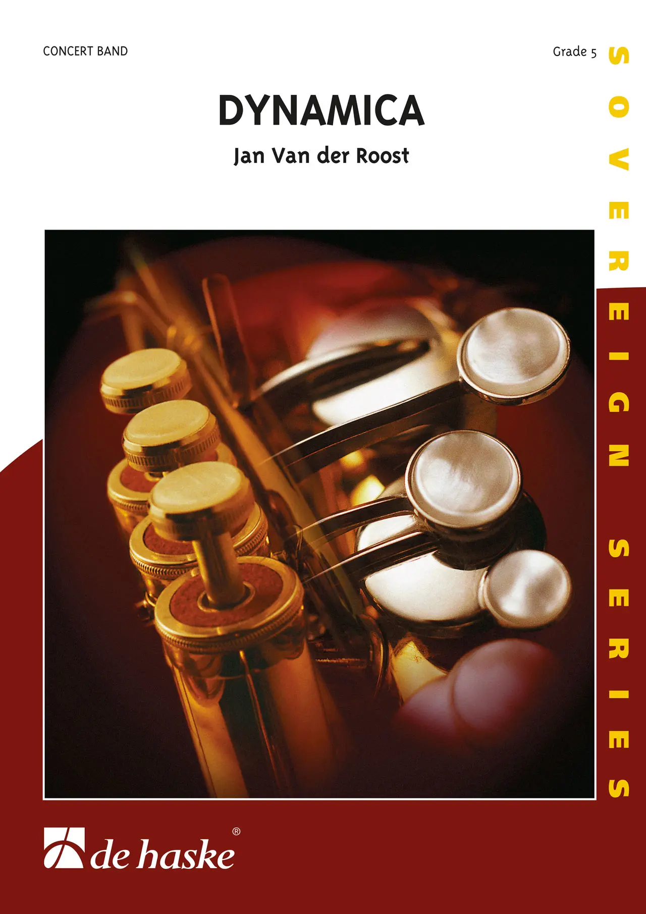 Cover: 9790035048658 | Dynamica | Jan Van der Roost | Sovereign Series | Partitur | 1997