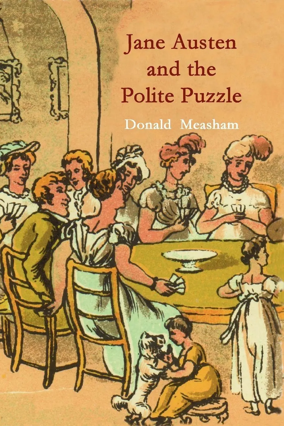 Cover: 9781847538758 | Jane Austen and the Polite Puzzle | Donald Measham | Taschenbuch