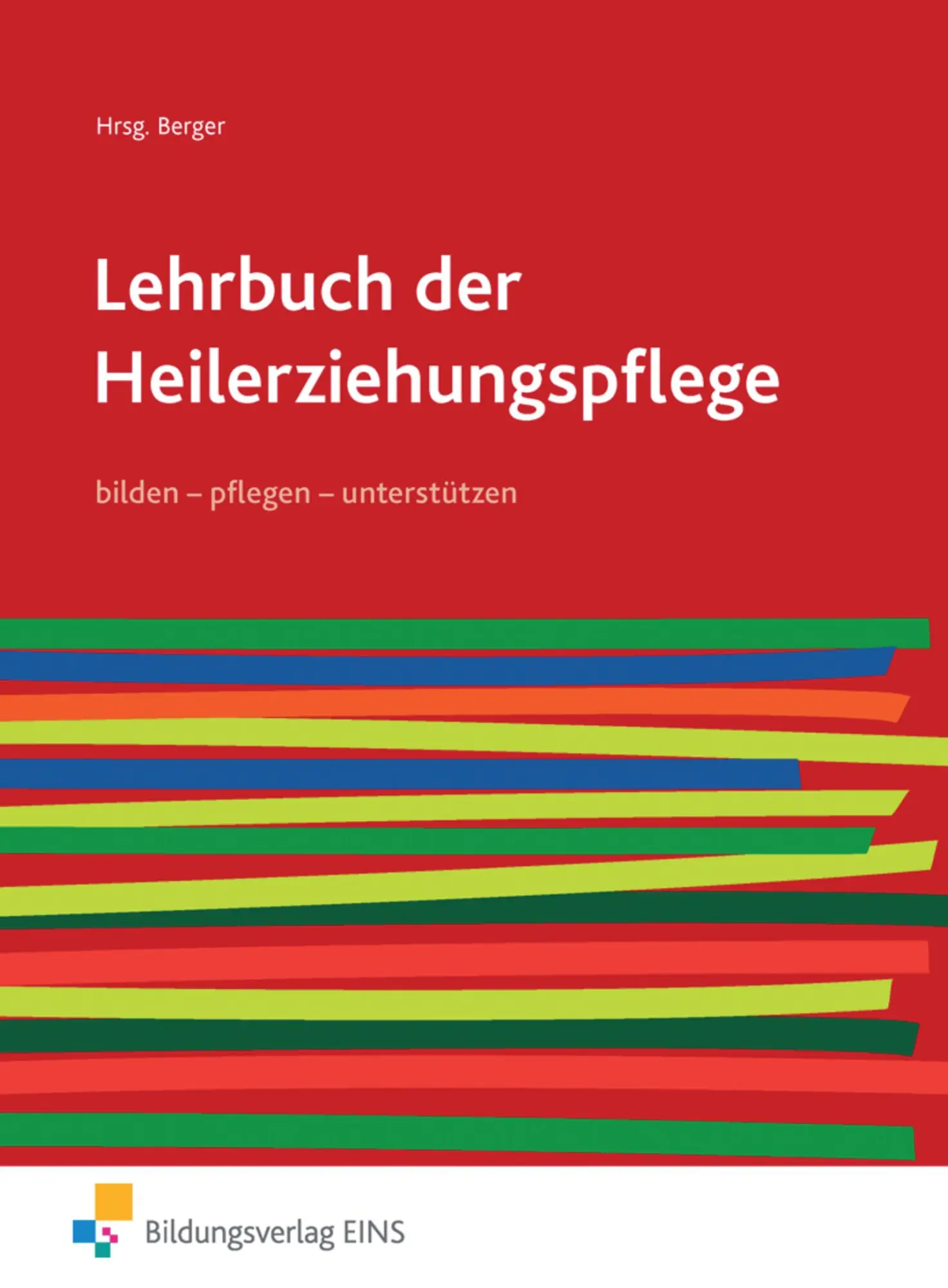 Cover: 9783427408758 | Lehrbuch der Heilerziehungspflege 1. Schulbuch. pflegen - bilden -...