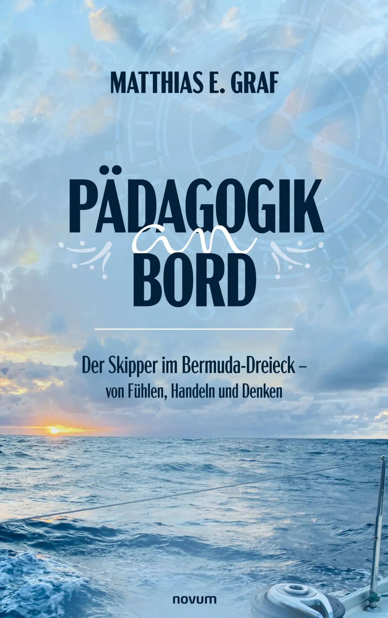 Cover: 9783711608758 | Pädagogik an Bord | Matthias E. Graf | Taschenbuch | Deutsch | 2025