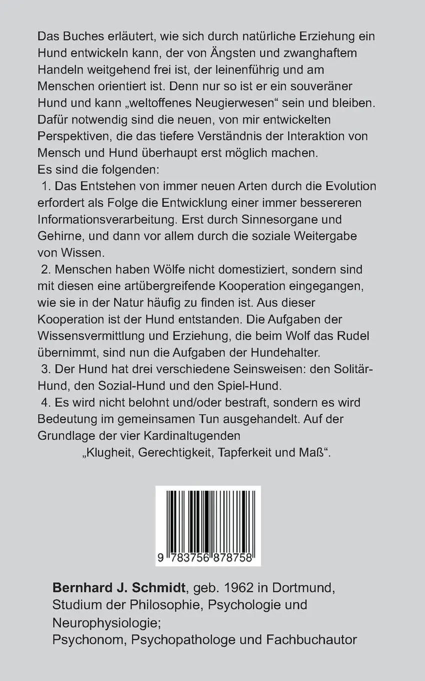 Rückseite: 9783756878758 | Der natürliche Weg zum souveränen Hund | Bernhard J. Schmidt | Buch