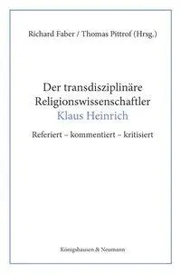 Cover: 9783826098758 | Der transdisziplinäre Religionswissenschaftler Klaus Heinrich | Buch