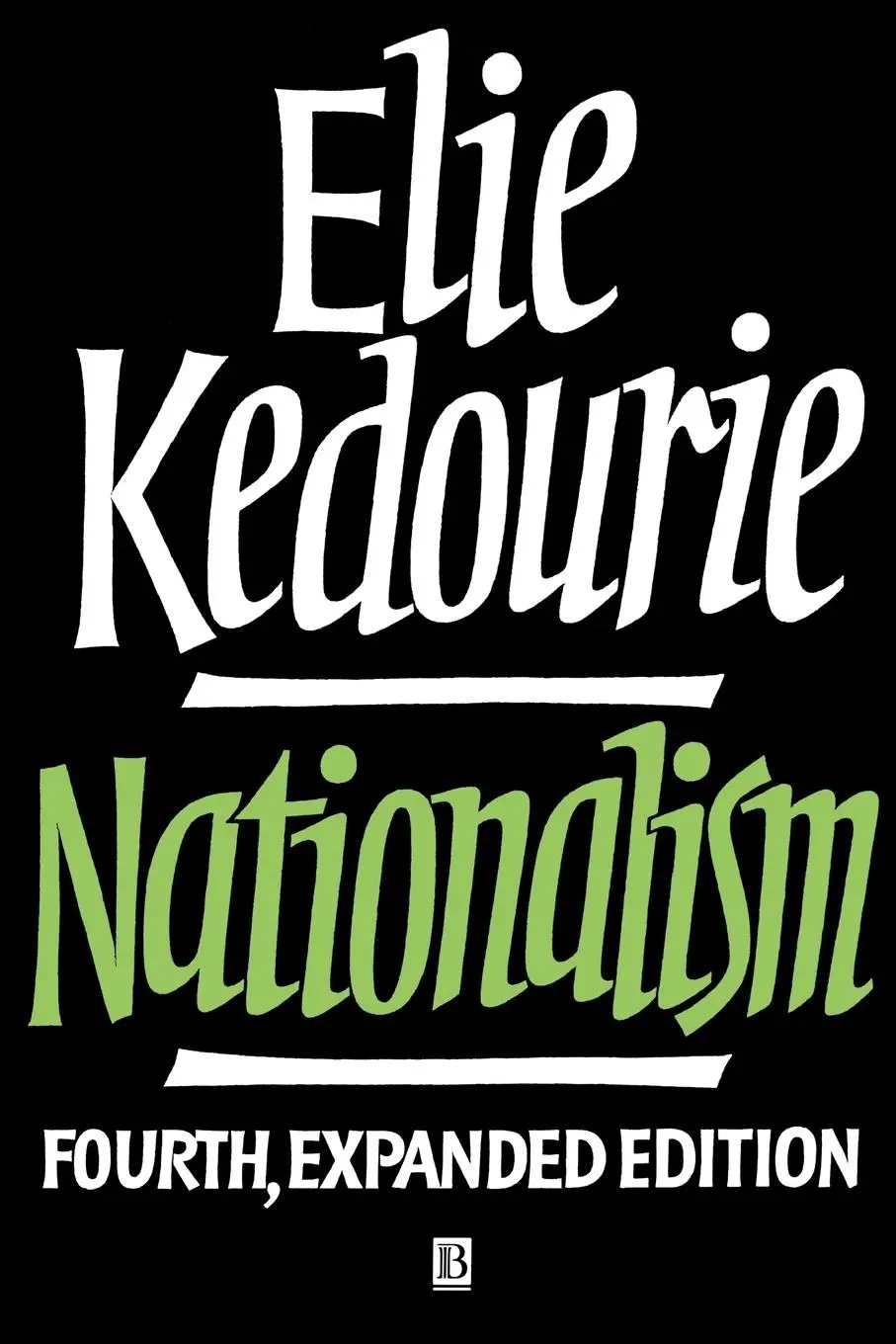 Cover: 9780631188858 | Nationalism | Elie Kedourie | Taschenbuch | Kartoniert / Broschiert