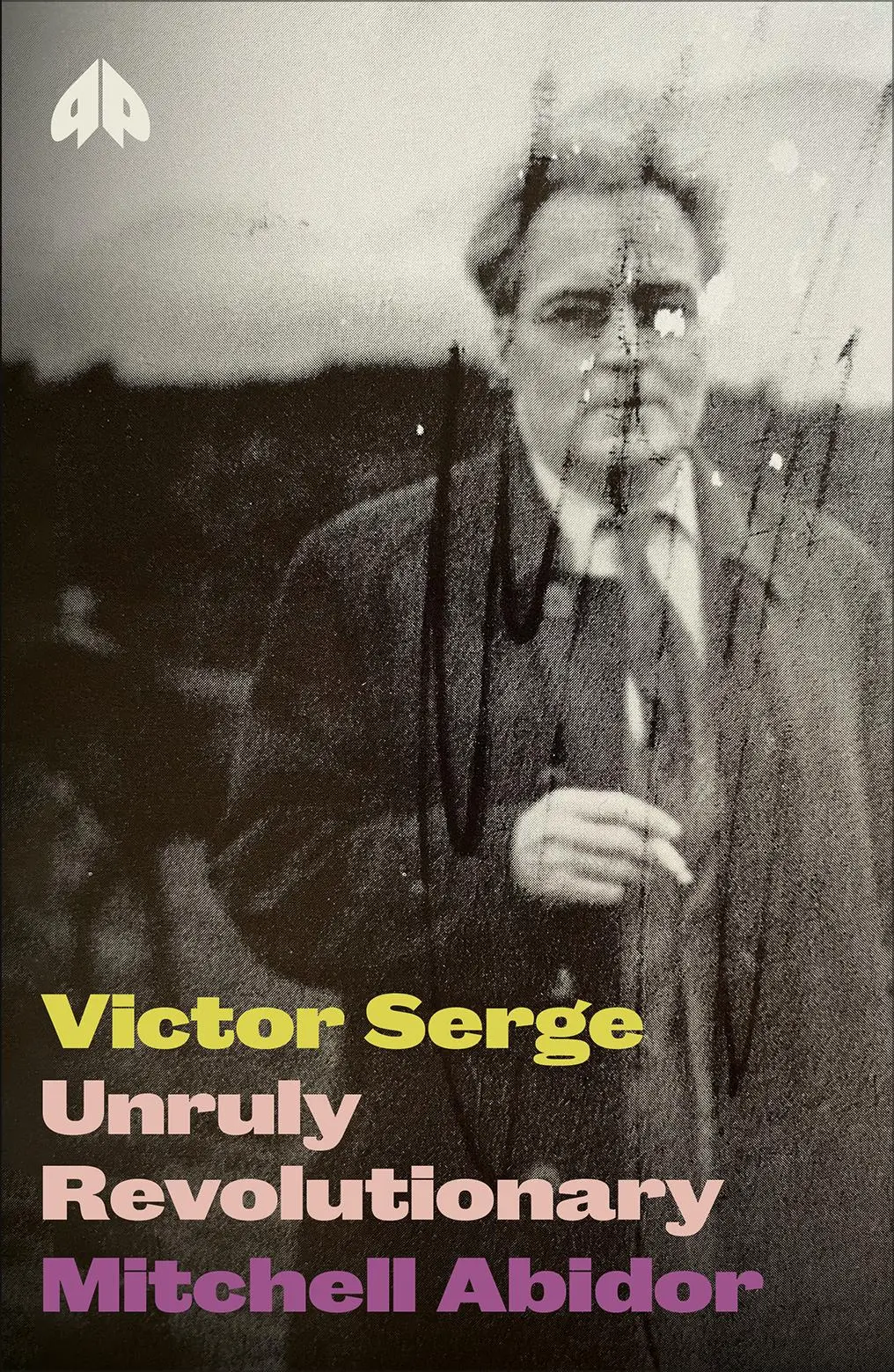 Cover: 9780745348858 | Victor Serge | Unruly Revolutionary | Mitchell Abidor | Taschenbuch