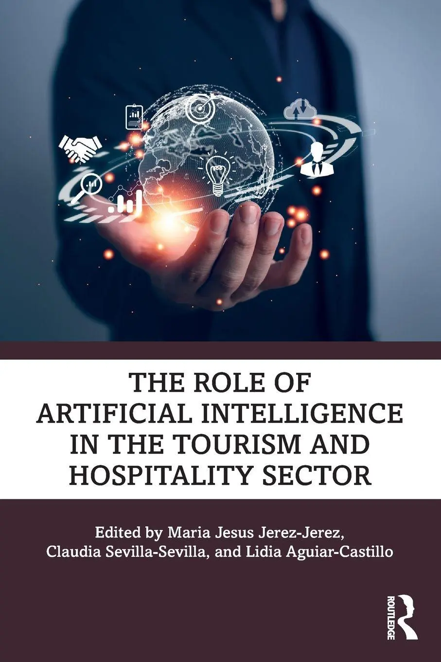 Cover: 9781032898858 | The Role of Artificial Intelligence in the Tourism and Hospitality...