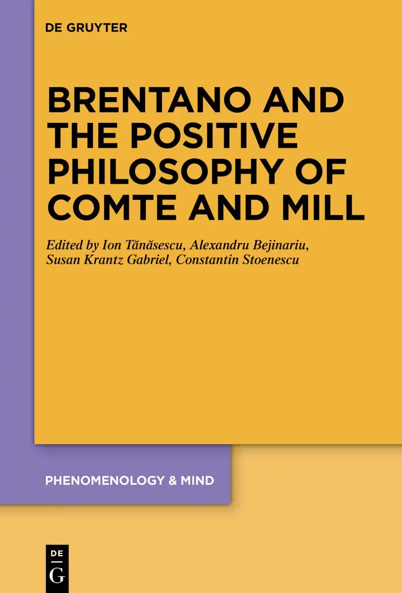 Cover: 9783110738858 | Brentano and the Positive Philosophy of Comte and Mill | T?n?sescu