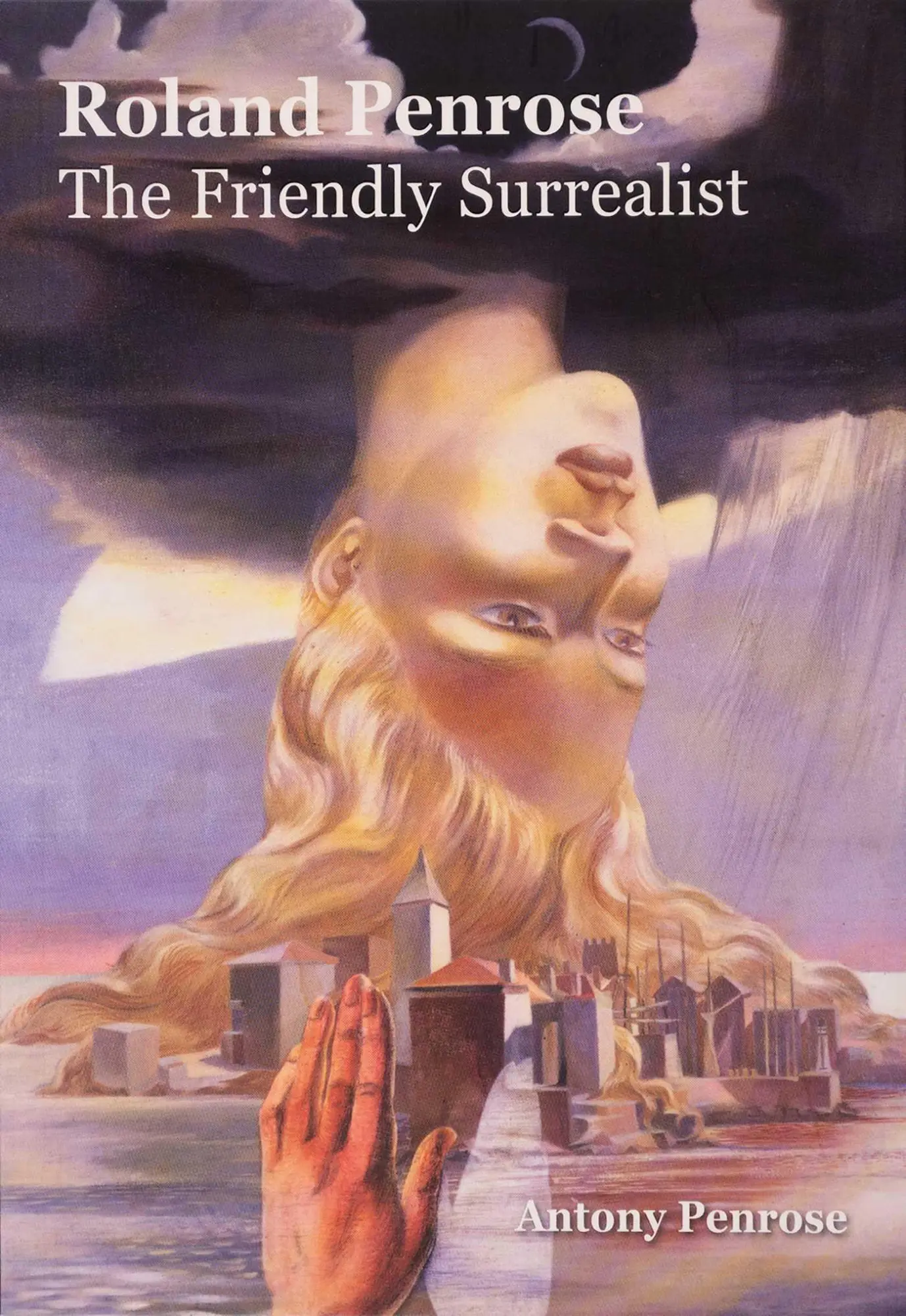Cover: 9780953238958 | Roland Penrose: The Friendly Surrealist | Antony Penrose | Taschenbuch