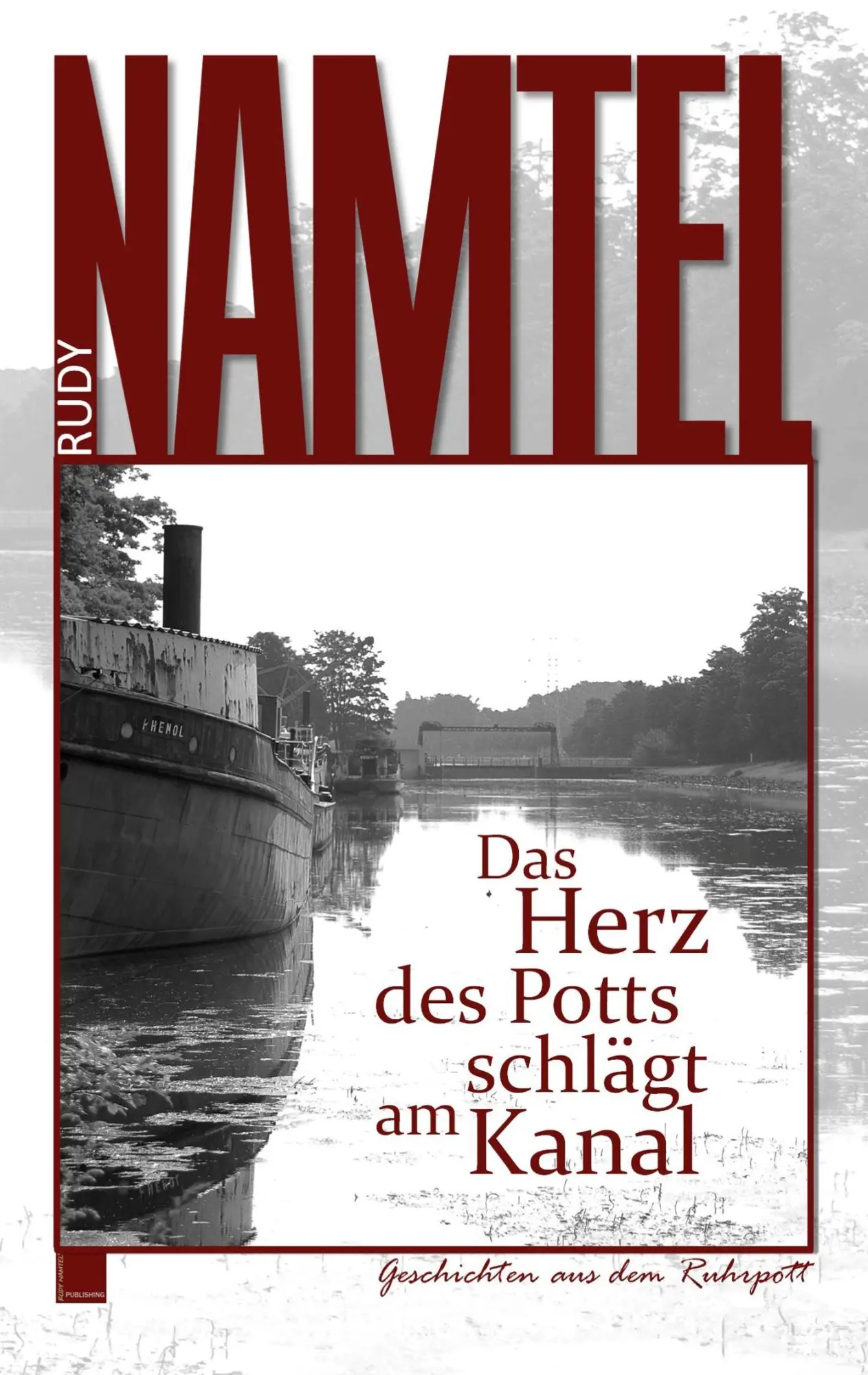Cover: 9783744808958 | Das Herz des Potts schlägt am Kanal | Geschichten aus dem Ruhrpott