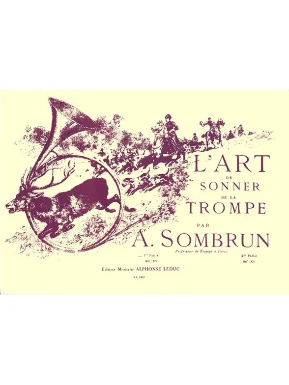 Cover: 9790046078958 | L'Art de Sonner de la Trompe Vol.1 | Albert Sombrun | Buch