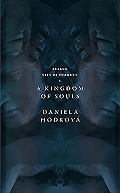 Cover: 9780956889058 | A Kingdom of Souls | Daniela Hodrova | Buch | Gebunden | Englisch