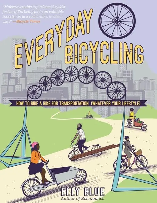 Cover: 9781621069058 | Everyday Bicycling | Elly Blue | Taschenbuch | Englisch | 2015