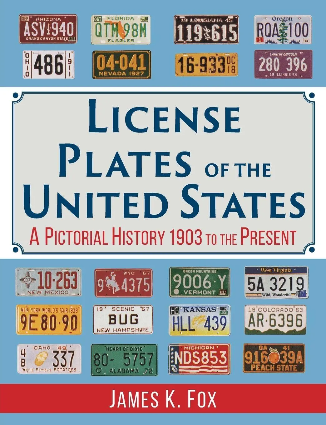 Cover: 9781635619058 | License Plates of the United States | James K. Fox | Taschenbuch