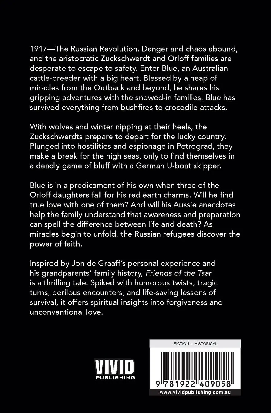 Rückseite: 9781922409058 | Friends of the Tsar | Miracles from Petrograd to the Outback | Graaff