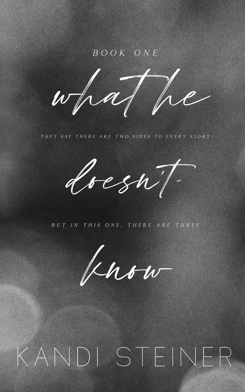 Cover: 9781960649058 | What He Doesn't Know | Special Edition | Kandi Steiner | Taschenbuch