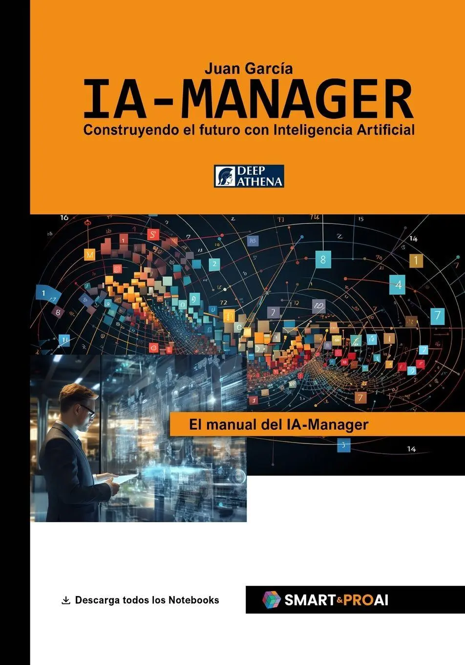 Cover: 9783912099058 | IA-Manager | Juan Garcia | Taschenbuch | Spanisch | 2025 | DEEP ATHENA