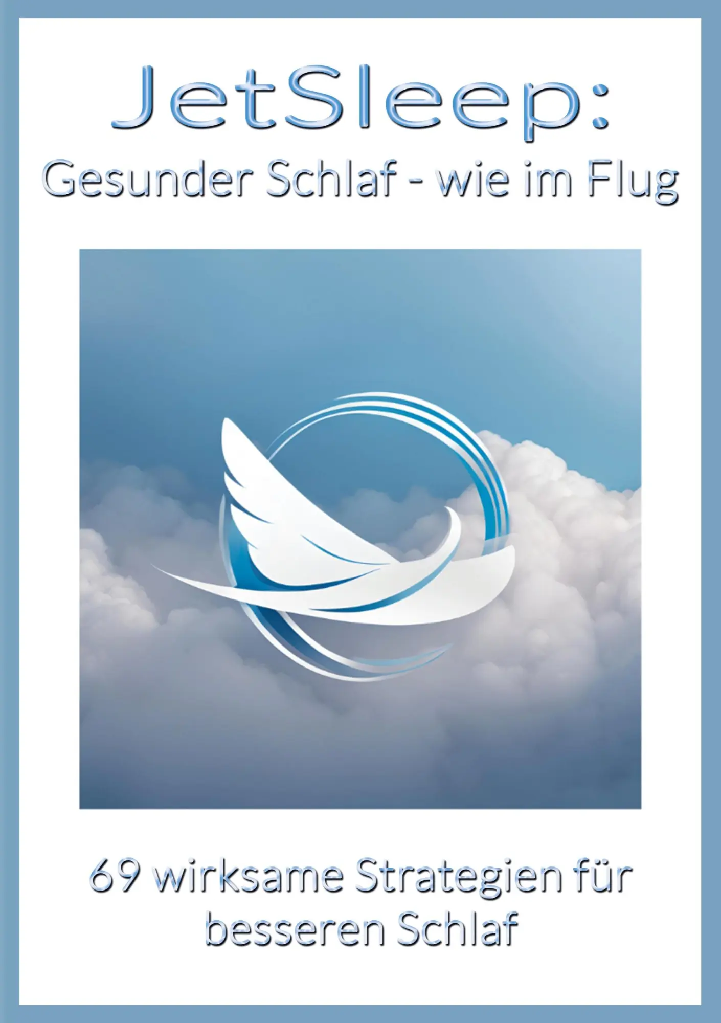 Cover: 9783947369058 | JetSleep: Gesunder Schlaf - wie im Flug | Christian M. Blechinger