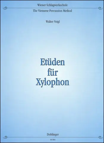 Cover: 9790012139058 | Etüden für Xylophon | Walter Veigl | Doblinger Musikverlag