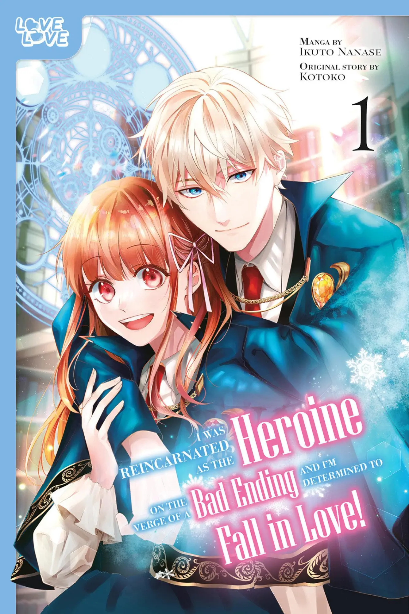 Cover: 9781427879158 | I Was Reincarnated as the Heroine on the Verge of a Bad Ending, and...