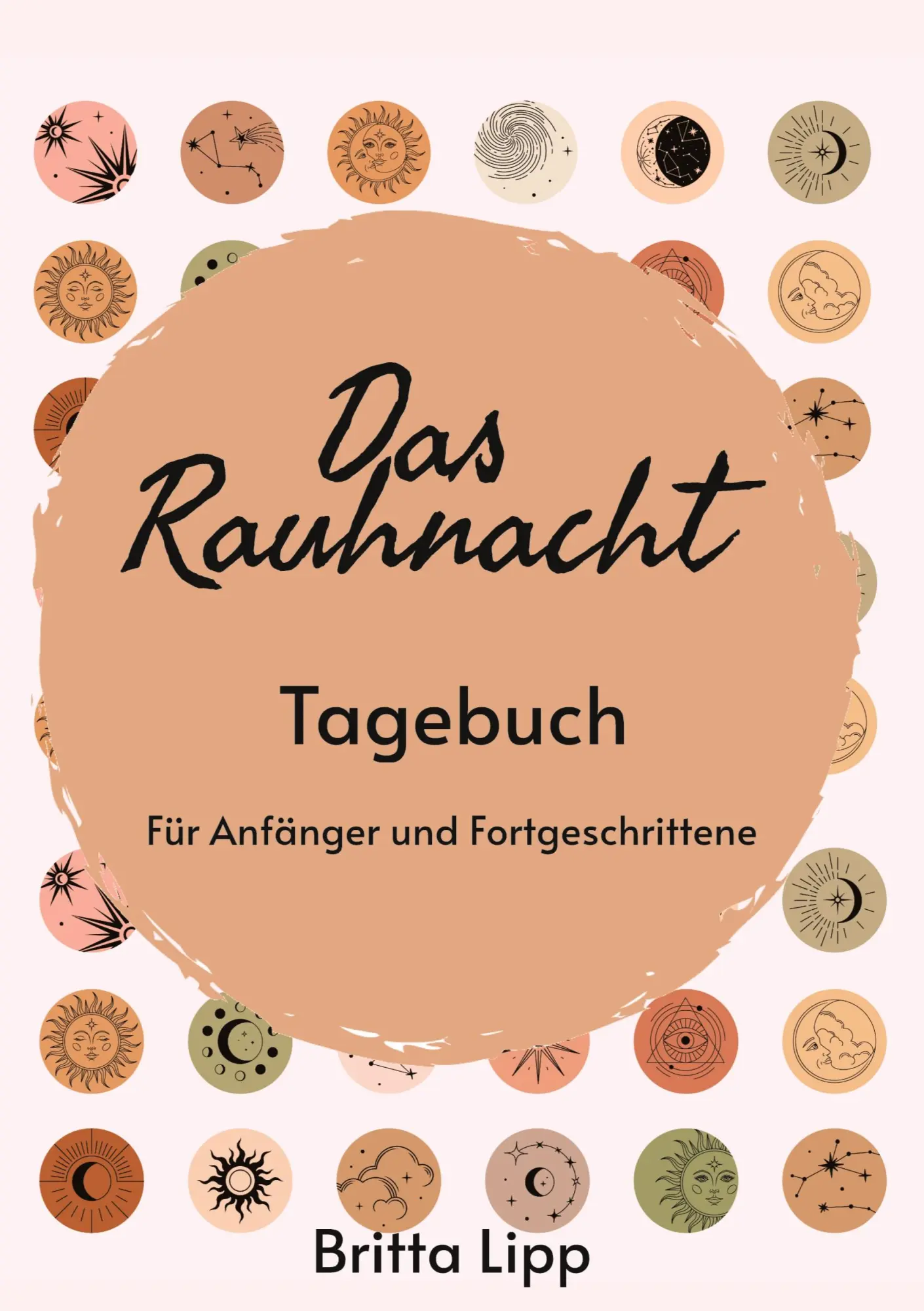 Cover: 9783347489158 | Das Rauhnacht Tagebuch - ein Spiritueller Begleiter durch die...