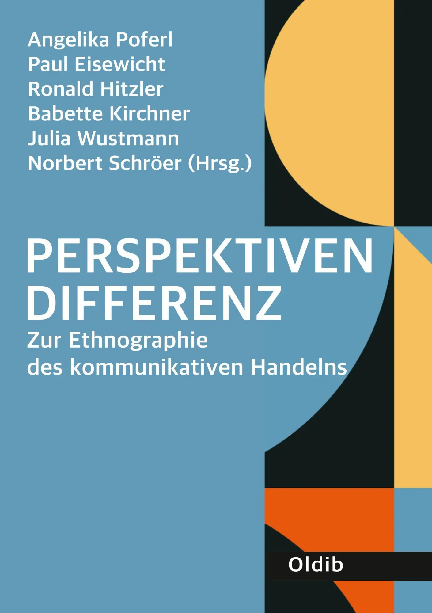 Cover: 9783910869158 | Perspektivendifferenz | Zur Ethnographie des kommunikativen Handelns