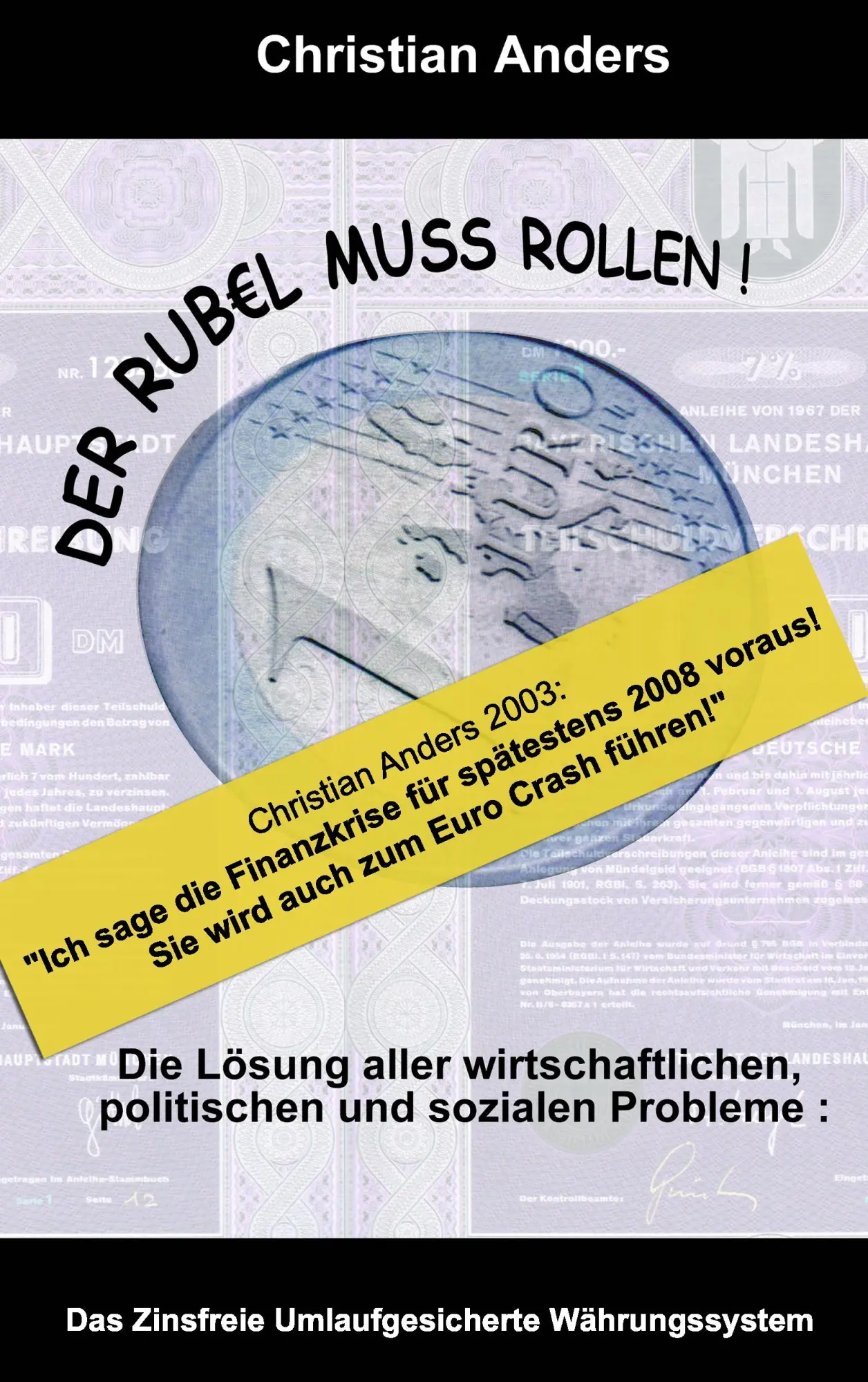 Cover: 9783937699158 | Der Rubel muss rollen | Christian Anders | Taschenbuch | 244 S. | 2009