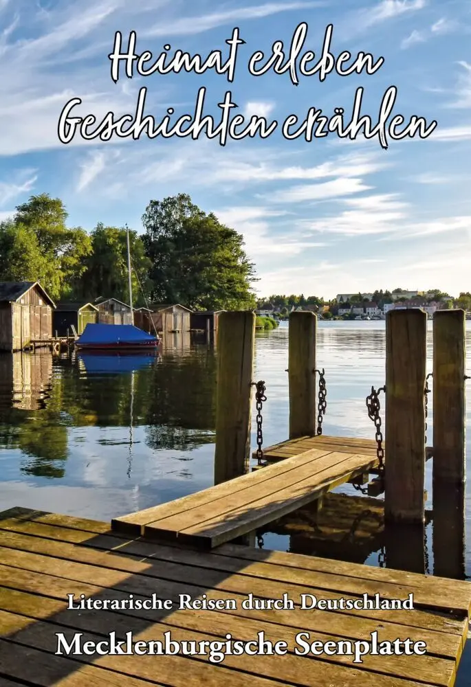 Cover: 9783960749158 | Heimat erleben - Geschichten erzählen: Mecklenburgische Seenplatte