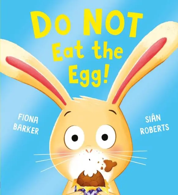 Cover: 9780702329258 | Do NOT Eat the Egg | Fiona Barker | Taschenbuch | 32 S. | Englisch