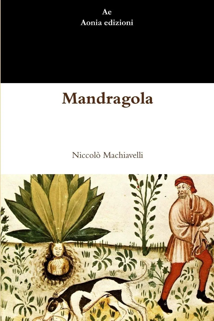 Cover: 9781291529258 | Mandragola | Niccolò Machiavelli | Taschenbuch | Italienisch | 2013