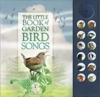 Cover: 9781908489258 | The Little Book of Garden Bird Songs | Andrea Pinnington (u. a.)