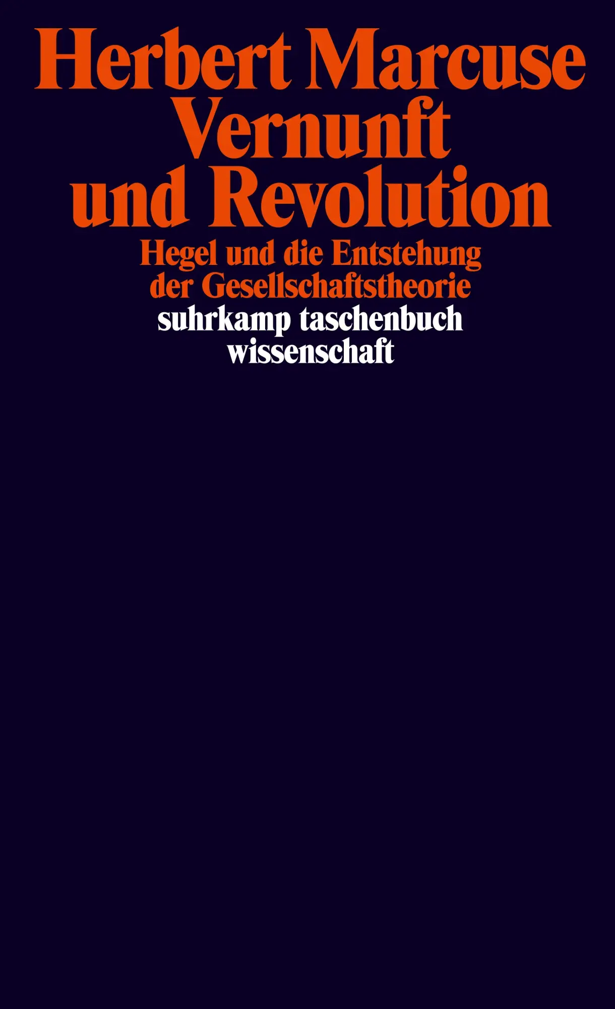 Cover: 9783518299258 | Vernunft und Revolution | Herbert Marcuse | Taschenbuch | 399 S.