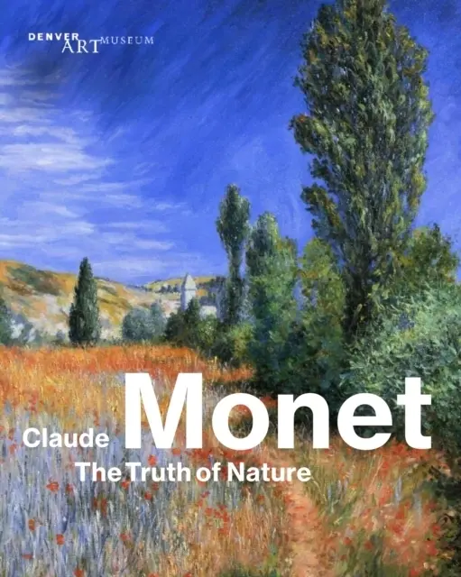 Cover: 9783791379258 | Claude Monet | The Truth of Nature | Angelica Daneo | Buch | 280 S.