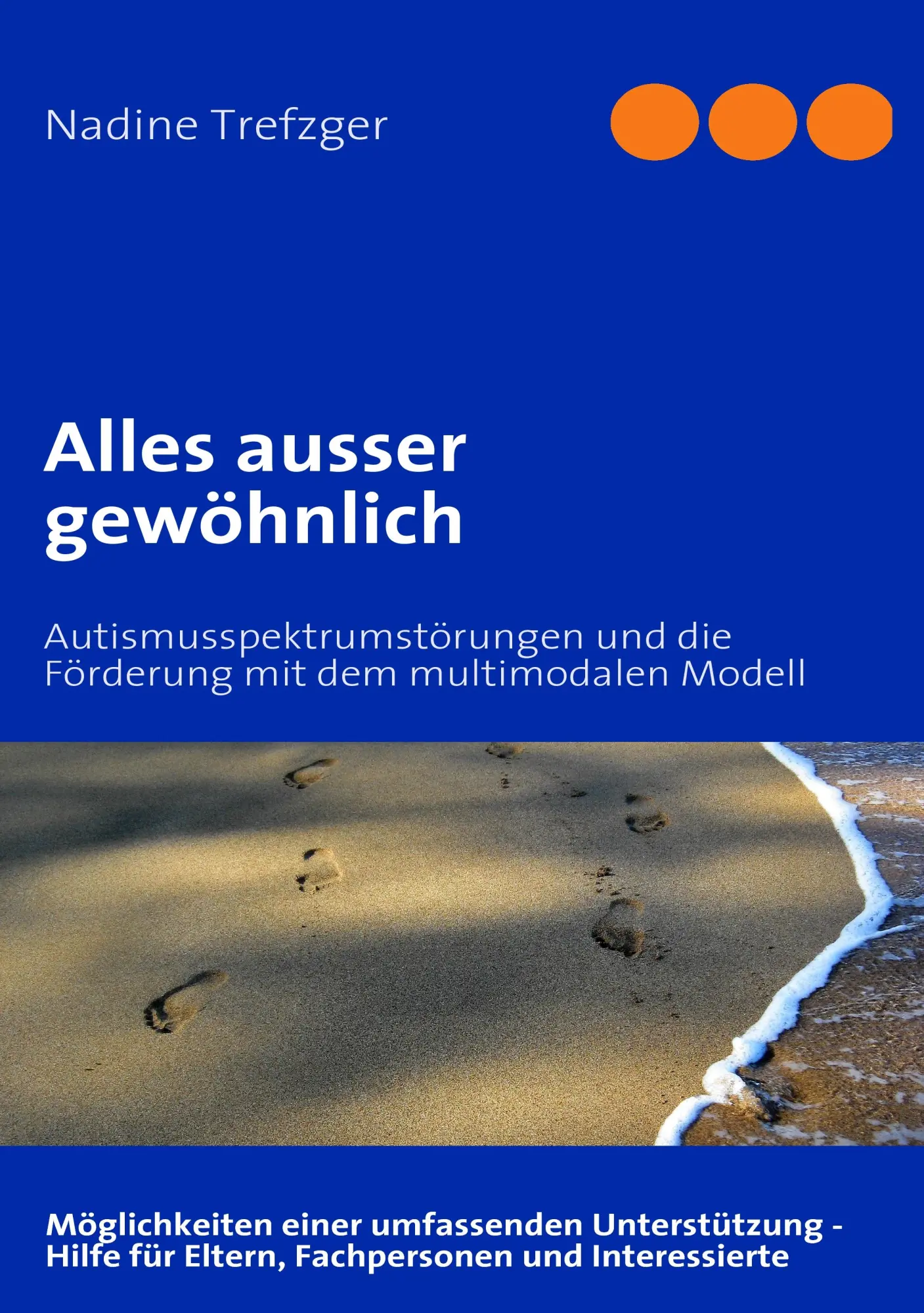 Cover: 9783837079258 | Alles ausser gewöhnlich | Nadine Trefzger | Taschenbuch | 572 S.