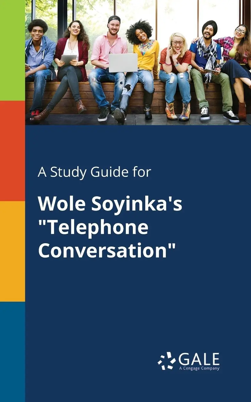 Cover: 9781375389358 | A Study Guide for Wole Soyinka's "Telephone Conversation" | Gale