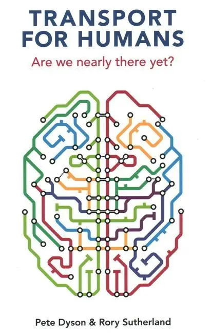 Cover: 9781913019358 | Transport for Humans | Are We Nearly There Yet? | Pete Dyson (u. a.)