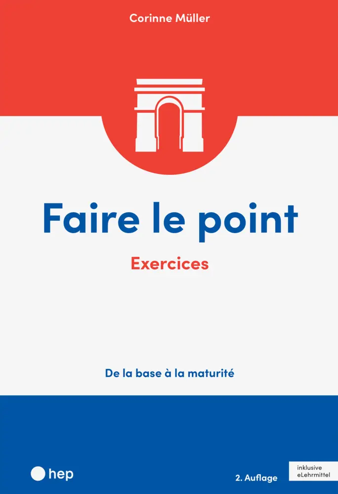 Cover: 9783035519358 | Faire le point. Exercices (Print inkl. digitaler Ausgabe) | Müller