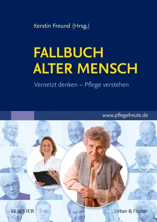 Cover: 9783437319358 | Fallbuch Alter Mensch | Vernetzt denken, Pflege verstehen | Buch | XII