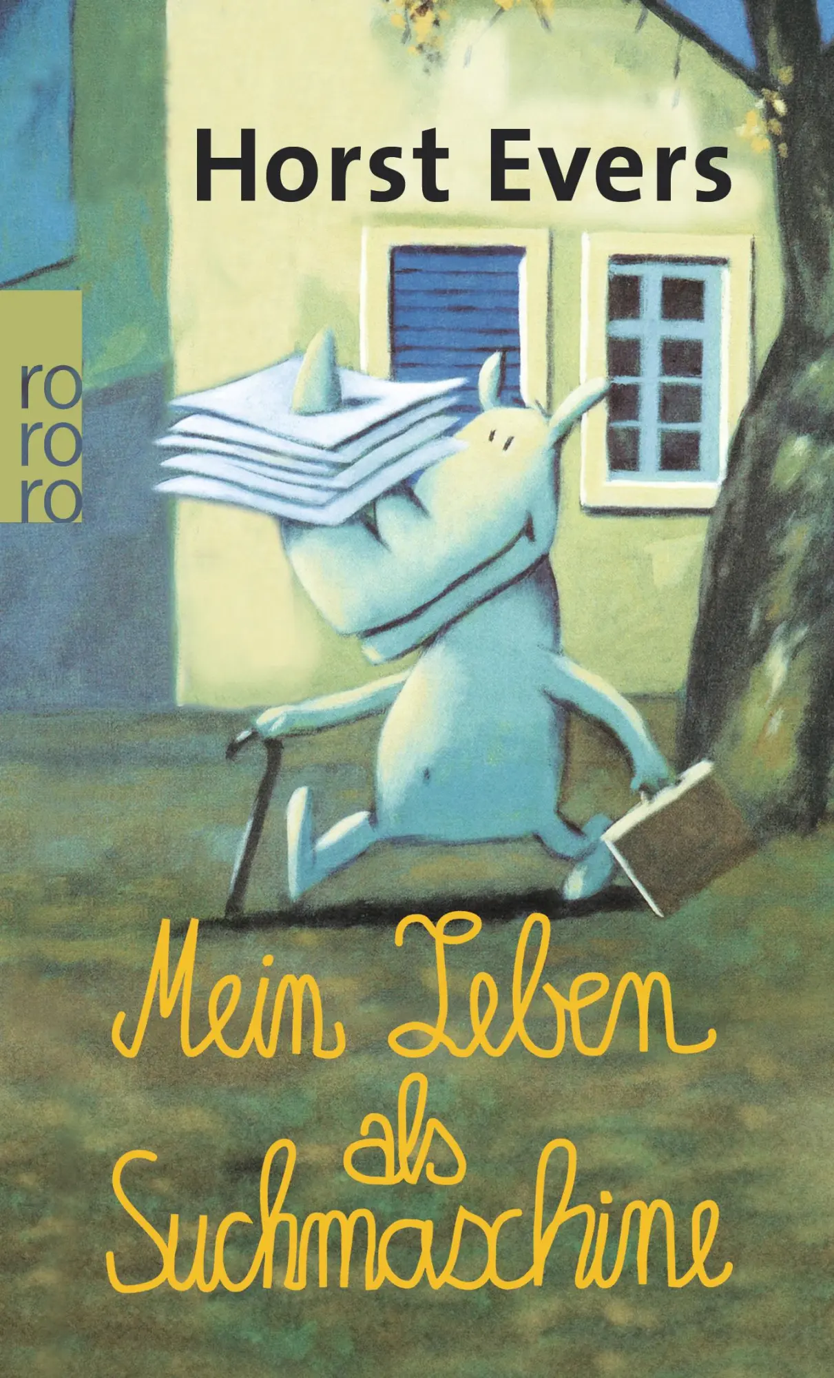 Cover: 9783499249358 | Mein Leben als Suchmaschine | Horst Evers | Taschenbuch | 150 S.